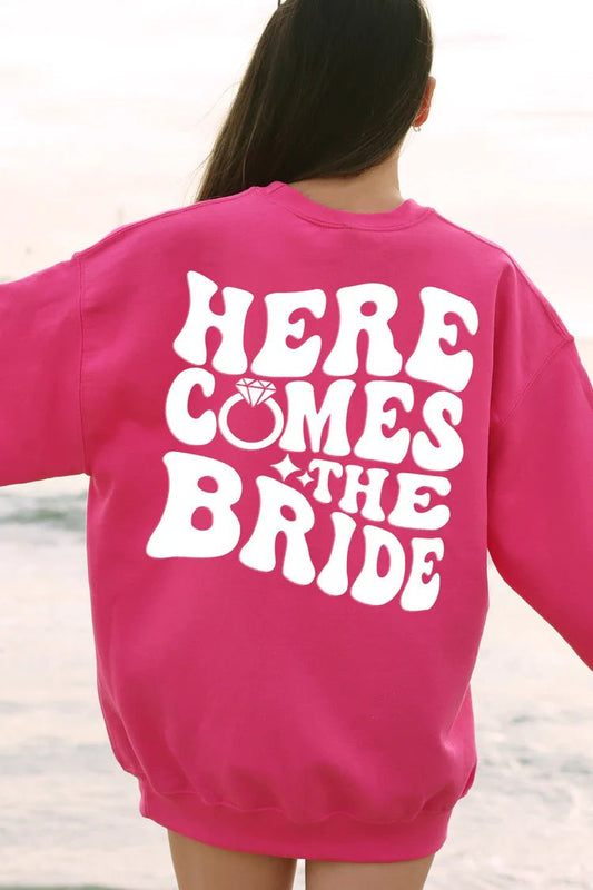 Here Comes the Bride Sweatshirt - Perfect Bridal Party ApparelCBB Market